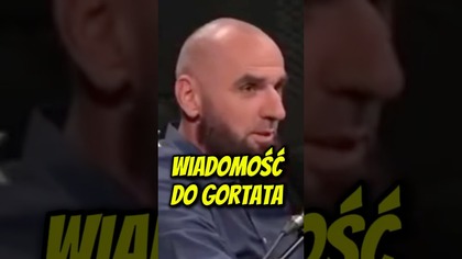 Wiadomość do Gortata.  W sprawie Grzegorza Brauna.