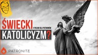 Czy promuję świecki katolicyzm? | Stream dla patronów
