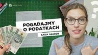 STOSUNEK POLAKÓW DO PODATKÓW - Kasia Gandor