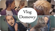 VLOG domowy #16 filmy z siostrą? chamskie komentarze
