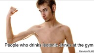 People who drinks isotonic drinks at the gym vs people who drinks water at the gym #meme #gigachad