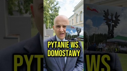 Pytanie do Korony Grzegorza Brauna ws.  Domostawy