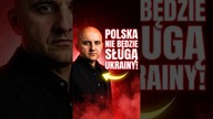 Polska podległa Ukrainie? Murem za Karolem Nawrockim i symetrią w relacjach! Mamy żądania!