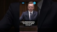 Bezobjawowa prokuratura? - poseł grzmi o postawienie zarzutów #shorts