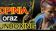 Cyberpunk 2077 ps4 unboxing i opinia o produkcie