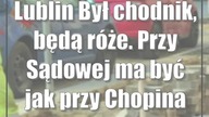 Lublin: Był chodnik, będą róże.  Przy Sądowej ma być jak przy Chopina