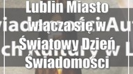 Lublin: Miasto włącza się w Światowy Dzień Świadomości Autyzmu