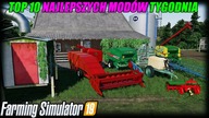 TOP 10 NAJLEPSZYCH MODÓW TYGODNIA  FS 19 #9 *Bizon zagon*