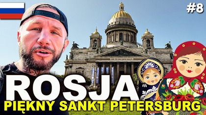  ROSJA - Sankt Petersburg - najbardziej europejskie miasto w Rosji #8