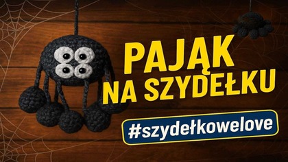 Ten pająk skradnie Ci serce!  Amigurumi krok po kroku #577 PL/ENG