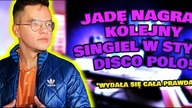 Jade nagrac kolejny singiel w stylu Disco Polo!  *wydała sie cała prawda*