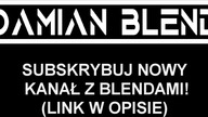 NOWY KANAŁ Z BLENDAMI!