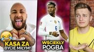 Neymar dostaje PÓŁ MILIONA EURO za bycie UPRZEJMYM! Pogba WŚCIEKŁY na grę reprezentacji Francji...