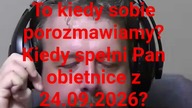 panie Krzysztofie Woźniak..to kiedy porozmawiamy merytorycznie?