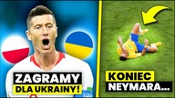 KIEPSKO...  Neymar CHCE ZAKOŃCZYĆ KARIERĘ? Dziwne...  Polska ZAGRA dla Ukrainy!