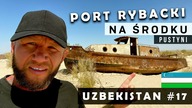 UZBEKISTAN  Tutaj doszło do NAJWIEKSZEJ KATASTROFY ekologicznej w dziejach Ludzkości #17