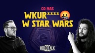 Co nas WKURZA w Star Wars 