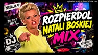 Rozpierdol Natali Boskiej Mix