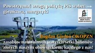 Powstrzymać wrogą politykę PiS wobec g&oacute;rnictwa energetyki zasob&oacute;w naszym obowiązkiem, 