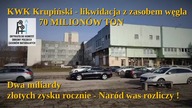 KWK Krupiński likwidacja z zasobem WĘGLA 70 MLN TON - 2 miliardy zł zysku/ rok - Nar&oacute;d was ro