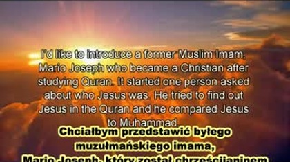 Jak przeszedłem z islamu do chrześcijaństwa.  Świadectwo Mario