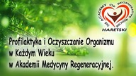 rofilaktyka i Oczyszczanie Organizmu w Każdym Wieku w Akademii Medycyny Regeneracyjnej.