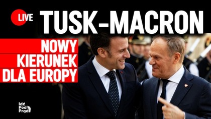 Tusk-Macron.  Nowy kierunek dla Europy | prof.  Tomasz Pawłuszko w IPP