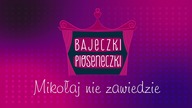 Mikołaj nie zawiedzie - piosenka dla dzieci