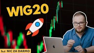 WIG i WIG20 na szczytach - skąd ten optymizm na polskiej giełdzie? / NZD #226