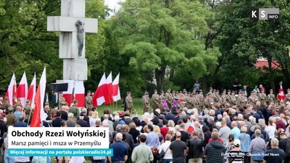 Obchody Rzezi Wołyńskiej.  Marsz pamięci i msza w Przemyślu [KS Info]