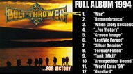 Bolt Thrower - For Victory (Full album 1994)