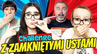 Z ZAMKNIĘTYMI USTAMI Challenge #fikimikiagatkiimoniki