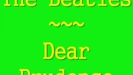 The Beatles - Dear Prudence