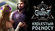 Wszystkie Nowe Karty Królestw Północy! Gwint Pan Lusterko