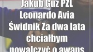 Jakub Guz (PZL Leonardo Avia Świdnik): Za dwa lata chciałbym powalczyć o awans do PlusLigi