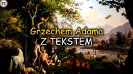 Grzechem Adama ludzie uwikłani tekst - dobrej jakości wykonanie - Piosenki Religijne - Muzyka #9