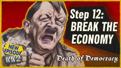 How to Tank the Economy for War - Death of Democracy 12 - Q4 1935