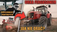 JAK NIE ORAĆ POLA? ORKA POD PSZENŻYTO [Matheo780]