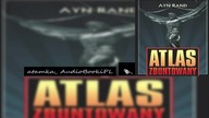03. #Rand#Ayn-Atlas zbuntowany. #AudiobookPL
