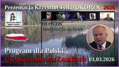 Program dla Polski - UWŁASZCZENIE na Zasobach - prezentacja Krzysztof Tytko OKOPZN - 2026