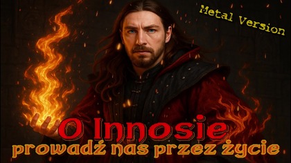 INNOSIE PROWADŹ NAS PRZEZ ŻYCIE | GOTHIC - Metal Version