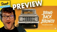 Bring Back Bronco: The Untold Story - EPISODE PREVIEW