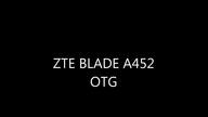 ZTE BLADE A452 OTG
