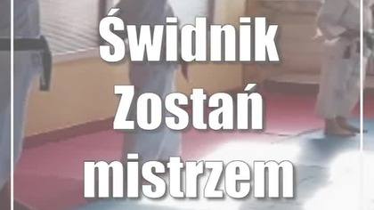 Świdnik: Zostań mistrzem karate