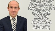 Groził, Że Zabije Borysa Budkę. Pan Borys Wybaczył Kaczyście!