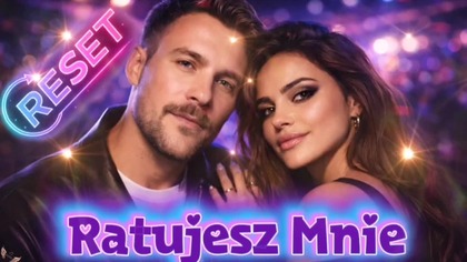 Reset - Ratujesz Mnie (Nowość 2026)