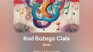 2024.06.29 - 6a1 - Kod Bożego Ciała - blues - tekst Ewa Lipka, śpiew i muzyka SI/AL