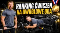 RANKING ćwiczeń na DWUGŁOWE UDA