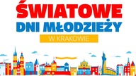 Światowe Dni Młodzieży Kraków 2016 - Hymn i trochę wspomnień