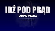 IDŹ POD PRĄD ODPOWIADA + SERWIS INFORMACYJNY 2018.12.17